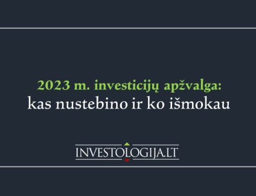 2023 m. investicijų apžvalga: kas nustebino ir ko išmokau